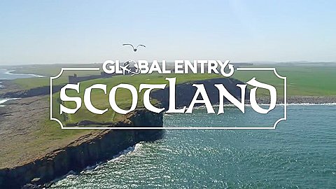 Global Entry: Scotland - NakedSword Originals