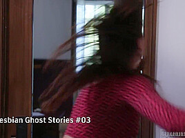 Lesbian Ghost Stories Compilation - GirlfriendsFilms