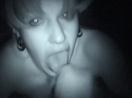 Night vision blowjob slut