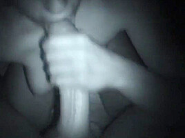 Night vision blowjob slut