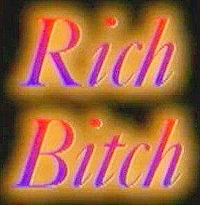 Rich Bitch