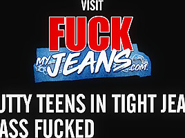 Tight Bootyhole Stretched in Jeans After